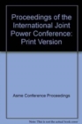 Image for PROCEEDINGS OF THE INTERNATIONAL JOINT POWER CONFERENCE: PRINT VERSION (I00586)