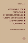 Image for Consensus for the lay-up of boilers, turbines, turbine condensers, and auxiliary equipment