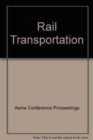 Image for RAIL TRANSPORTATION (I00696)