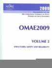 Image for Print Proceedings of the ASME 2009 28th International Conference on Ocean, Offshore and Arctic Engineering (OMAE2009) v. 2; Structures, Safety and Reliability : May 31 - June 5, 2009 in Honolulu, Hawa