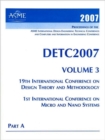 Image for 2007 PROCEEDINGS OF ASME INTERNATIONAL DESIGN ENGINEERING TECHNICAL CONFERENCE AND COMPUTERS &amp; INFORMATION IN ENGINEERING CONCERENCE VOLUME 3 PARTS A &amp; B - 1ST INTERNATIONAL CONFERENCE ON MICRO AND NA