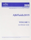 Image for Print proceedings of the ASME - JSME - KSME Joint Fluids Engineering Conference 2019 (AJKFluids2019), Volume 5 : Multiphase Flow