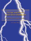 Image for Energy and power generation handbook  : established and emerging technologies