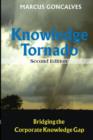 Image for The knowledge tornado  : bridging the corporate knowledge gap