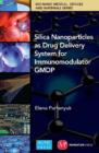 Image for Silica Nanoparticles as Drug Delivery System for Immunomodulator Gmdp