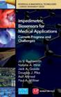 Image for Impedimetric Biosensors for Medical Applications Current Progress and Challenges