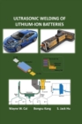 Image for Ultrasonic Welding of Lithium-Ion Batteries