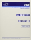 Image for Proceedings of the ASME 2020 International Mechanical Engineering Congress and Exposition (IMECE2020) Volume 12 : Mechanics of Solids, Structures, and Fluids