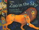 Image for Zoo in the Sky : A Book of Animal Constellations