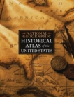 Image for National Geographic Historical Atlas of the United States