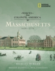 Image for Voices from Colonial America: Massachusetts 1620-1776 (Direct Mail Edition)