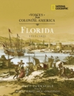 Image for Voices from Colonial America: Florida 1513-1821 (Direct Mail Edition)