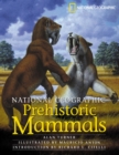 Image for National Geographic Prehistoric Mammals
