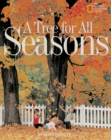 Image for A tree for all seasons