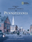 Image for National Geographic Voices from Colonial America: Pennsylvania 1643-1776