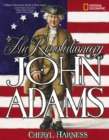 Image for Revolutionary John Adams