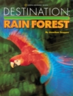 Image for Destination rain forest