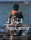 Image for 1621  : a new look at Tthanksgiving