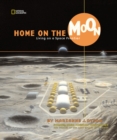 Image for Home on the moon  : living on a space frontier