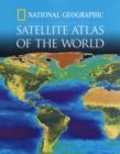 Image for National Geographic satellite atlas of the world