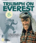 Image for Triumph on Everest  : a photobiography of Sir Edmund Hillary