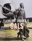 Image for Yankee doodle gals  : women pilots of World War II