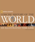 Image for National Geographic Concise History of the World