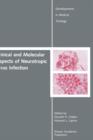 Image for Clinical and Molecular Aspects of Neurotropic Virus Infection