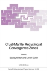 Image for Crust/Mantle Recycling at Convergence Zones