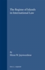 Image for The Regime of Islands in International Law