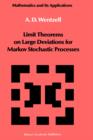 Image for Limit Theorems on Large Deviations for Markov Stochastic Processes