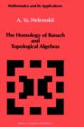 Image for The Homology of Banach and Topological Algebras