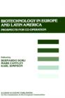 Image for Biotechnology in Europe and Latin America : Prospects for Co-operation