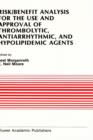Image for Risk/Benefit Analysis for the Use and Approval of Thrombolytic, Antiarrhythmic, and Hypolipidemic Agents