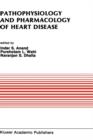 Image for Pathophysiology and Pharmacology of Heart Disease