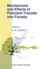 Image for Mechanisms and Effects of Pollutant-Transfer into Forests