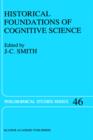 Image for Historical Foundations of Cognitive Science