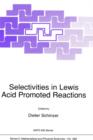 Image for Selectivities in Lewis Acid Promoted Reactions