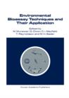 Image for Environmental Bioassay Techniques and their Application : Proceedings of the 1st International Conference held in Lancaster, England, 11–14 July 1988