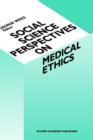 Image for Social Science Perspectives on Medical Ethics