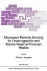 Image for Microwave Remote Sensing for Oceanographic and Marine Weather-Forecast Models