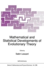 Image for Mathematical and Statistical Developments of Evolutionary Theory
