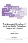 Image for The Numerical Modelling of Nonlinear Stellar Pulsations