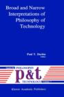 Image for Broad and Narrow Interpretations of Philosophy of Technology