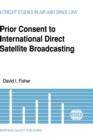 Image for Prior Consent to International Direct Satellite Broadcasting