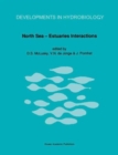 Image for North Sea—Estuaries Interactions : Proceedings of the 18th EBSA Symposium held in Newcastle upon Tyne, U.K., 29th August to 2nd September, 1988