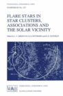 Image for Flare Stars in Star Clusters, Associations and the Solar Vicinity