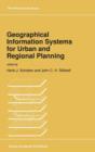 Image for Geographical Information Systems for Urban and Regional Planning