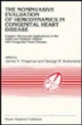 Image for The Noninvasive Evaluation of Hemodynamics in Congenital Heart Disease