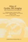 Image for Atlas of Cardiac Nuclear Magnetic Resonance with Anatomical Correlations